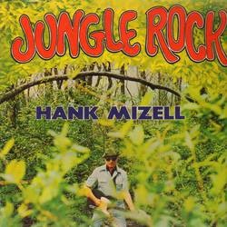 Mizell ,Hank - Jungle Rock + 1 ( rsd 2014)